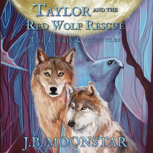 Cover of Taylor and the Red Wolf Rescue