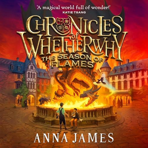 Cover of Chronicles of Whetherwhy (2): The Season of Flames