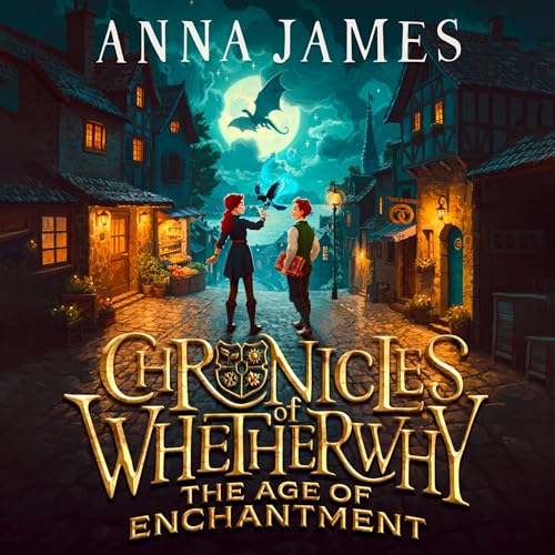 Cover of Chronicles of Whetherwhy (1): The Age of Enchantment