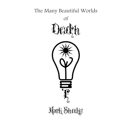 Cover of The Many Beautiful Worlds of Death
