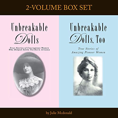 Cover of Unbreakable Dolls and Unbreakable Dolls, Too: 2-Volume Set