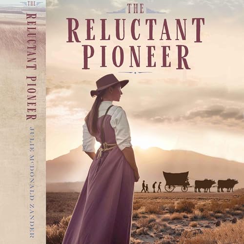 Cover of The Reluctant Pioneer