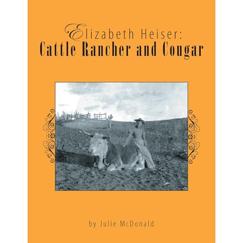 Cover of Elizabeth Heiser: Cattle Rancher and Cougar