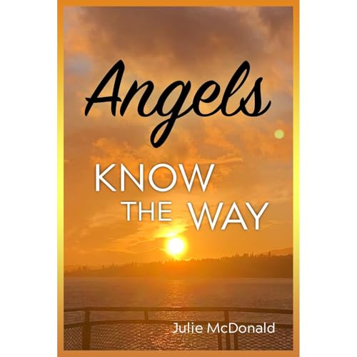 Cover of Angels Know the Way