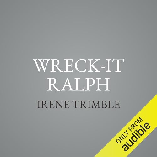 Cover of Wreck-It Ralph