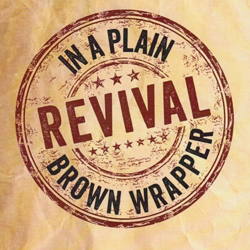 Cover of Revival in a Plain Brown Wrapper