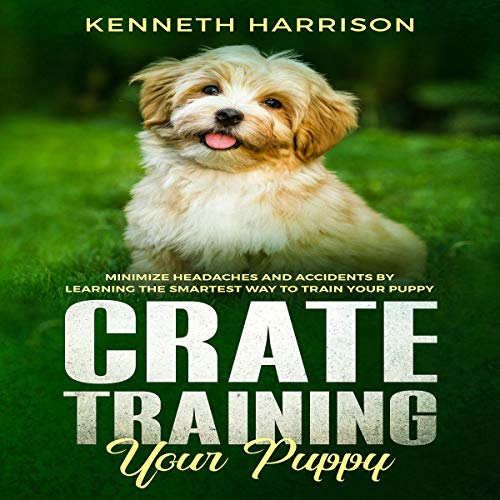 Cover of Crate Training Your Puppy