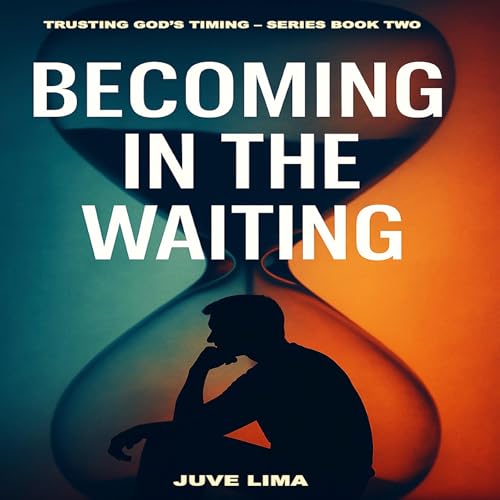 Cover of Becoming in the Waiting