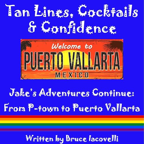 Cover of Tan Lines, Cocktails, and Confidence