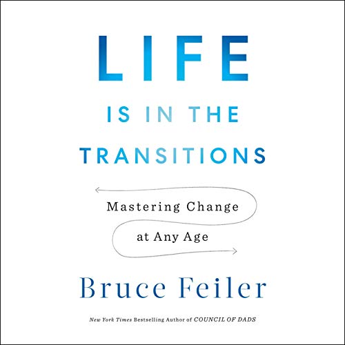 Cover of Life Is in the Transitions