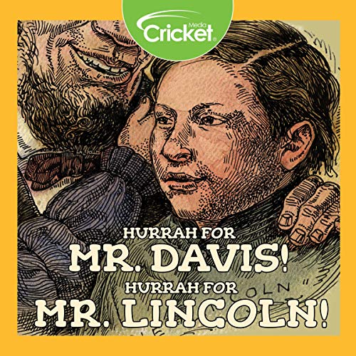 Cover of Hurrah for Mr. Davis! Hurrah for Mr. Lincoln!