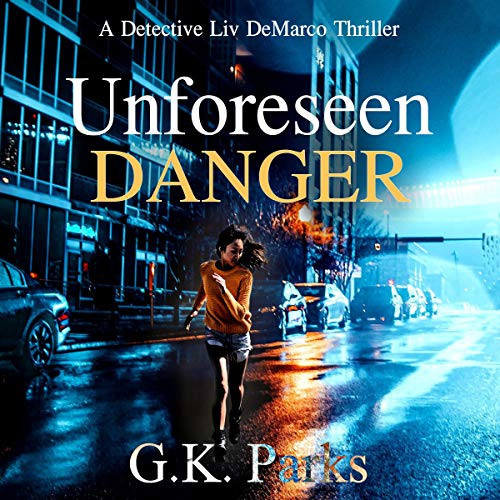 Cover of Unforeseen Danger