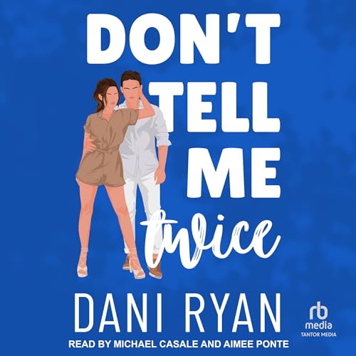Cover of Don't Tell Me Twice