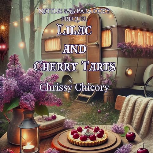 Cover of Lilac and Cherry Tarts
