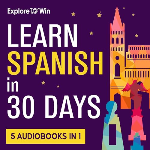 Cover of Learn Beginner and Intermediate Spanish for Adults: 5 Books in 1