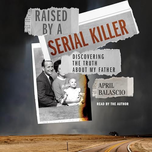 Cover of Raised by a Serial Killer