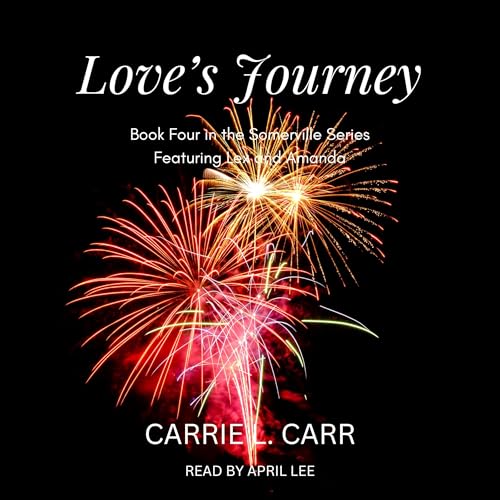 Cover of Love's Journey (Featuring Lex & Amanda)