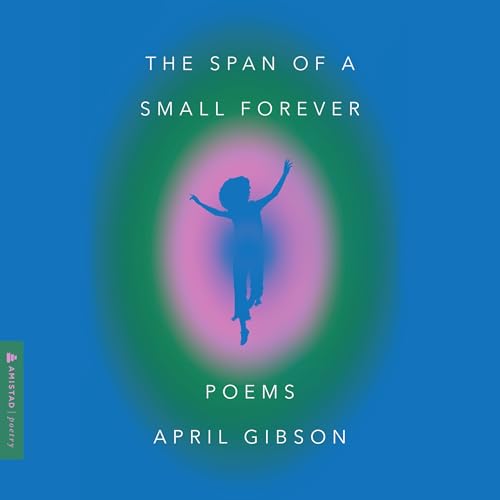 Cover of The Span of a Small Forever
