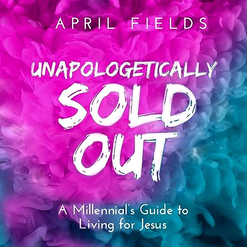 Cover of Unapologetically Sold Out
