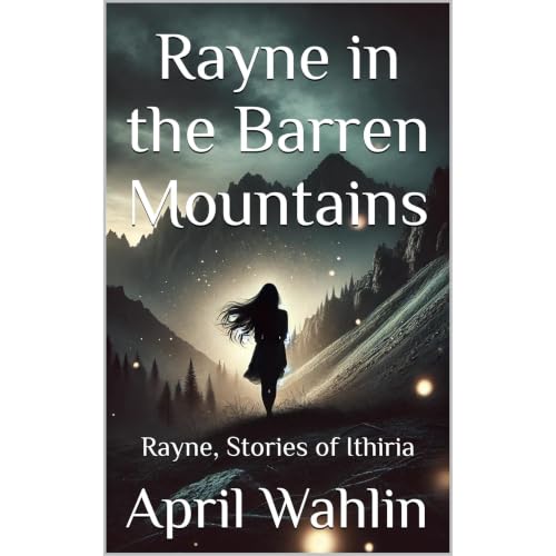 Cover of Rayne in the Barren Mountains