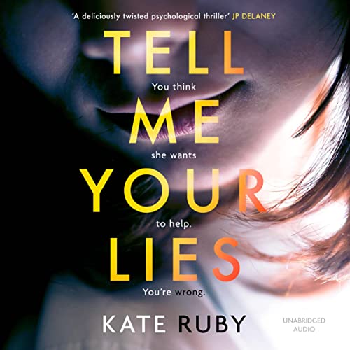 Cover of Tell Me Your Lies