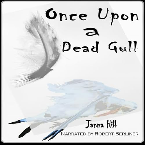 Cover of Once upon a Dead Gull