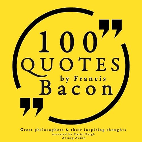 Cover of 100 Quotes by Francis Bacon