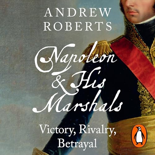 Cover of Napoleon and his Marshals