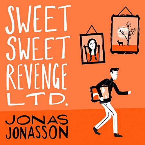 Cover of Sweet Sweet Revenge Ltd.