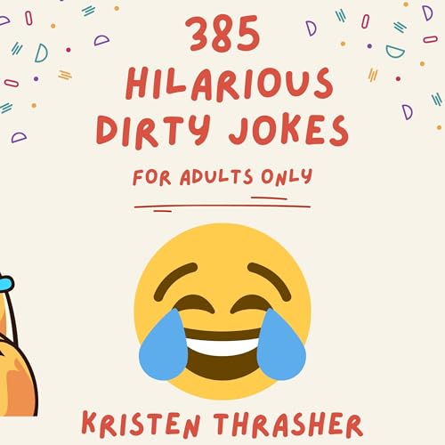 Cover of 385 Hilarious Dirty Jokes