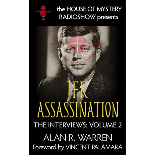 Cover of The JFK Assassination: The Interviews