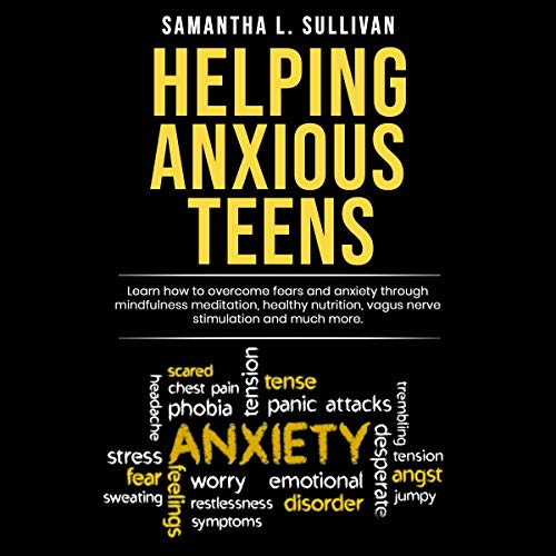 Cover of Helping Anxious Teens