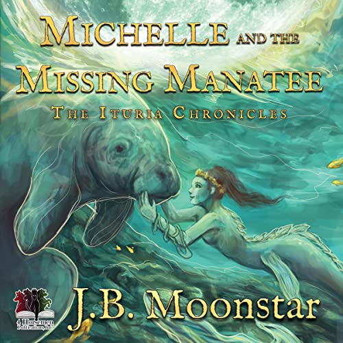 Cover of Michelle and the Missing Manatee