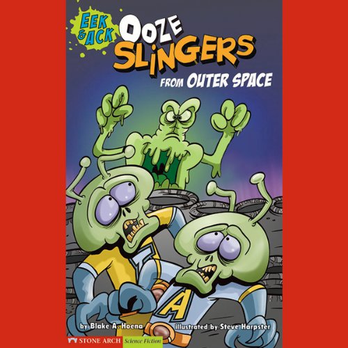 Cover of Ooze Slingers from Outer Space