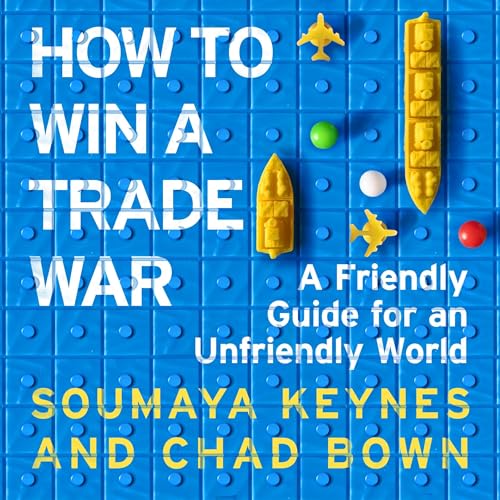 Cover of How to Win a Trade War