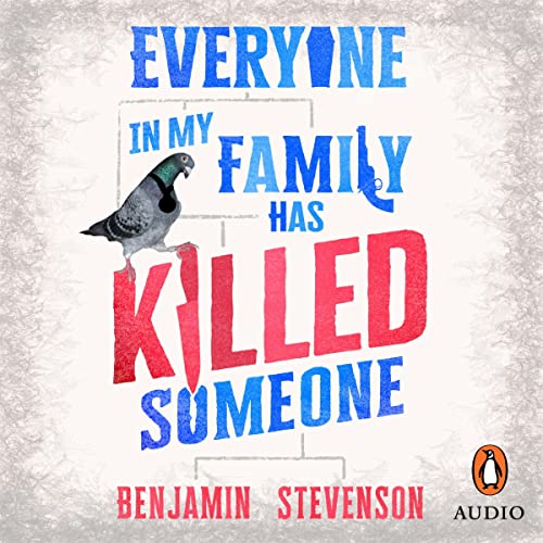 Cover of Everyone In My Family Has Killed Someone