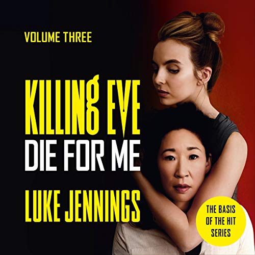 Cover of Killing Eve: Die for Me