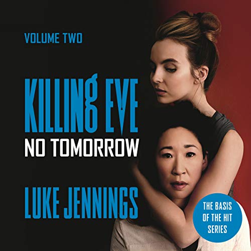 Cover of Killing Eve: No Tomorrow