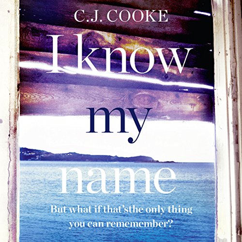 Cover of I Know My Name