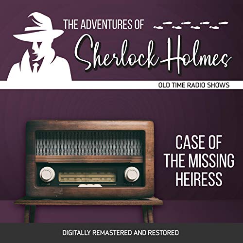 Cover of The Adventures of Sherlock Holmes: Case of the Missing Heiress