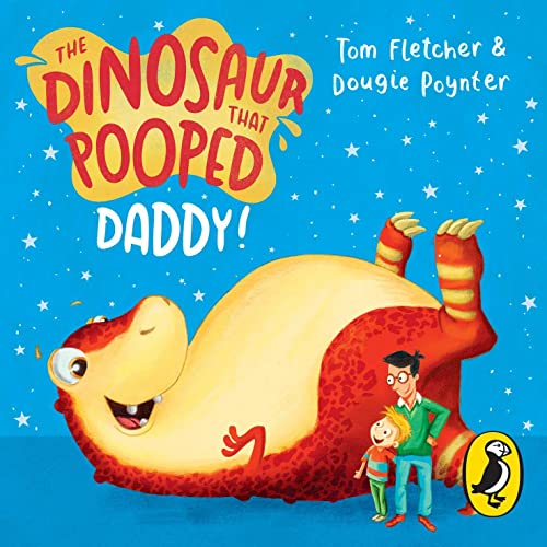 Cover of The Dinosaur that Pooped Daddy!