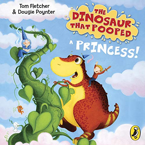 Cover of The Dinosaur that Pooped a Princess!