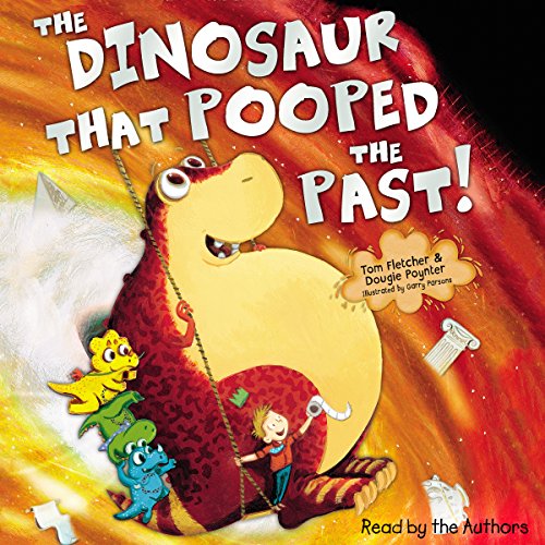 Cover of The Dinosaur that Pooped the Past!