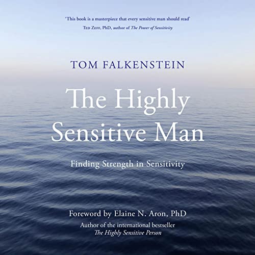 Cover of The Highly Sensitive Man