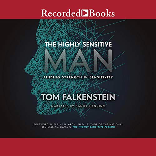 Cover of The Highly Sensitive Man