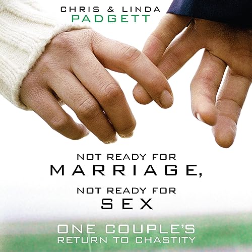 Cover of Not Ready for Marriage, Not Ready for Sex