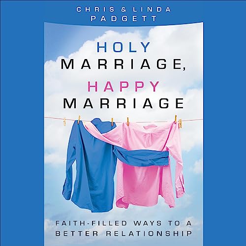 Cover of Holy Marriage, Happy Marriage