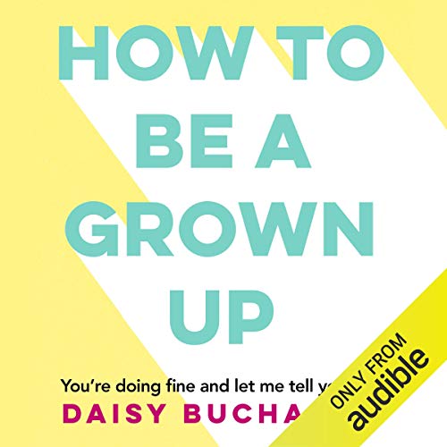 Cover of How to Be a Grown Up