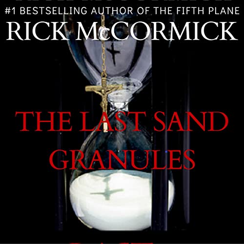 Cover of The Last Sand Granules