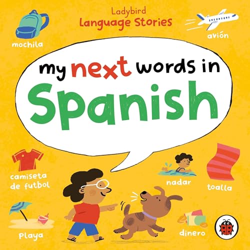 Cover of Ladybird Language Stories: My Next Words In Spanish